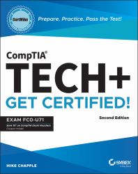 CompTIA Tech+ CertMike: Prepare. Practice. Pass the Test! Get Certified! : Exam FC0-U71
