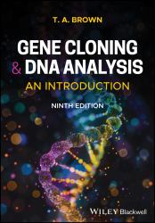Gene Cloning and DNA Analysis : An Introduction