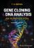 Gene Cloning and DNA Analysis : An Introduction