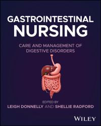 Gastrointestinal Nursing : Care and Management of Digestive Disorders