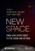 New Space : From Low Earth Orbit to the Moon and Beyond