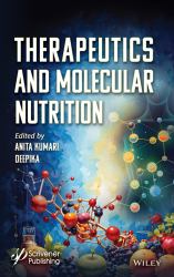 Therapeutics in Molecular Nutrition