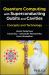 Quantum Computing with Superconducting Qubits and Cavities : Concepts and Technology