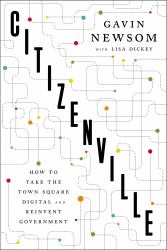 Citizenville : How to Take the Town Square Digital and Reinvent Government