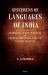 Specimens of Languages of India - Including Those of the Aboriginal Tribes of Bengal, the Central Provinces and the Eastern Frontier