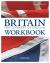 Britain : For Learners Of English: Workbook