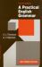 Practical English Grammar Practical English Grammar