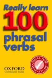 Really Learn 100 Phrasal Verbs