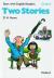 Start with English Readers : Grade 2 Two Stories
