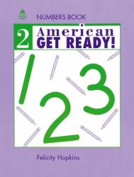 American Get Ready! Bk. 2 : Numbers