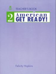 American Get Ready! : Teacher's Book 2
