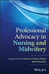 Professional Advocacy in Nursing and Midwifery