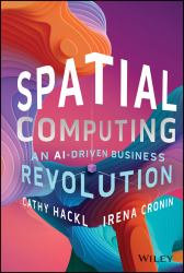 Spatial Computing : An AI-Driven Business Revolution
