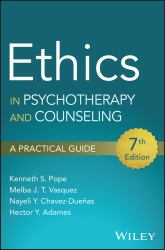 Ethics in Psychotherapy and Counseling : A Practical Guide