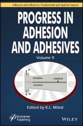 Progress in Adhesion and Adhesives, Volume 9