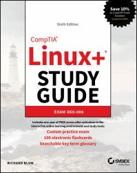 CompTIA Linux+ Study Guide : Exam XK0-006