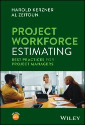 Project Workforce Estimating : Best Practices for Project Managers