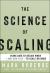 The Science of Scaling : Using Data to Decide When-And How Fast-to Scale Revenue