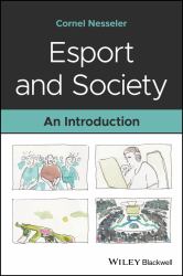 Esport and Society : An Introduction