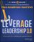 Leverage Leadership 3. 0 : A Practical Guide to Building Exceptional Schools