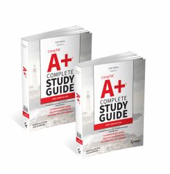 CompTIA a+ Complete Study Guide 2-Volume Set : Volume 1 Core 1 Exam 220-1201 and Volume 2 Core 2 Exam 220-1202