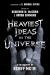 The Heaviest Ideas in the Universe : A Philosophy Of Heavy Metal