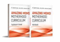 Amazing Moms!: Motherhood Curriculum, Set