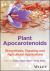 Plant Apocarotenoids : Biosynthesis, Signaling and Agricultural Applications