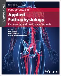 Fundamentals of Applied Pathophysiology : For Nursing and Healthcare Students