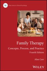 Family Therapy : Concepts Process and Practice