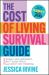 The Cost of Living Survival Guide : Budget with Confidence, Beat Rising Prices and Invest for Tomorrow