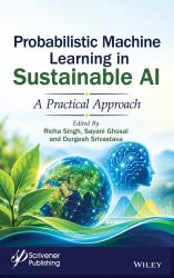 Probabilistic Machine Learning in Sustainable AI : A Practical Approach