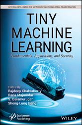 TinyML : Fundamentals and Applications of Machine Learning on Microcontrollers