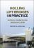 Rolling Lift Bridges in Practice : Historical Foundations and Modern Application