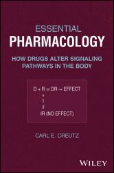 Essential Pharmacology : How Drugs Alter Signaling Pathways in the Body