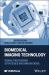 Biomedical Imaging Technology : Signal Processing Strategies and Innovations