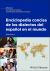 Enciclopedia Concisa de Los Dialectos Del Español en el Mundo