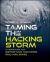 Taming the Hacking Storm : A Framework for Defeating Hackers and Malware