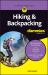 Hiking and Backpacking for Dummies