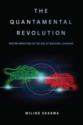 The Quantamental Revolution : Factor Investing in the Age of Machine Learning