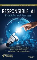 Responsible AI : Principles and Practices