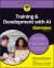 Training and Development with AI for Dummies