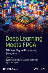 Deep Learning Meets FPGA : Efficient Signal Processing Solutions