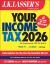 J. K. Lasser's Your Income Tax 2026 : For Preparing Your 2025 Tax Return