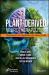 Plant-Derived Neurotherapeutics : Mechanisms and Applications for Brain Health