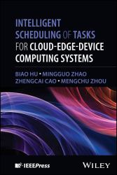Intelligent Scheduling of Tasks for Cloud-Edge-Device Computing Systems