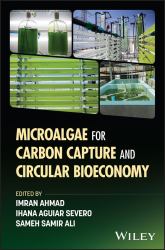 Microalgae for Carbon Capture and Circular Bioecon Omy