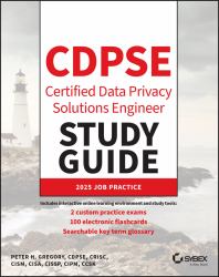 CDPSE Certified Data Privacy Solutions Engineer St Udy Guide