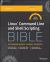 Linux Command Line and Shell Scripting Bible