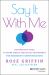 Say It with Me : Naturalistic Tools to Spark Speech and Social Engagement for Emergent Communicator